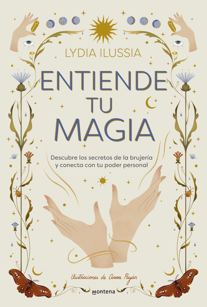 Entiende tu magia / Understand Your Magic