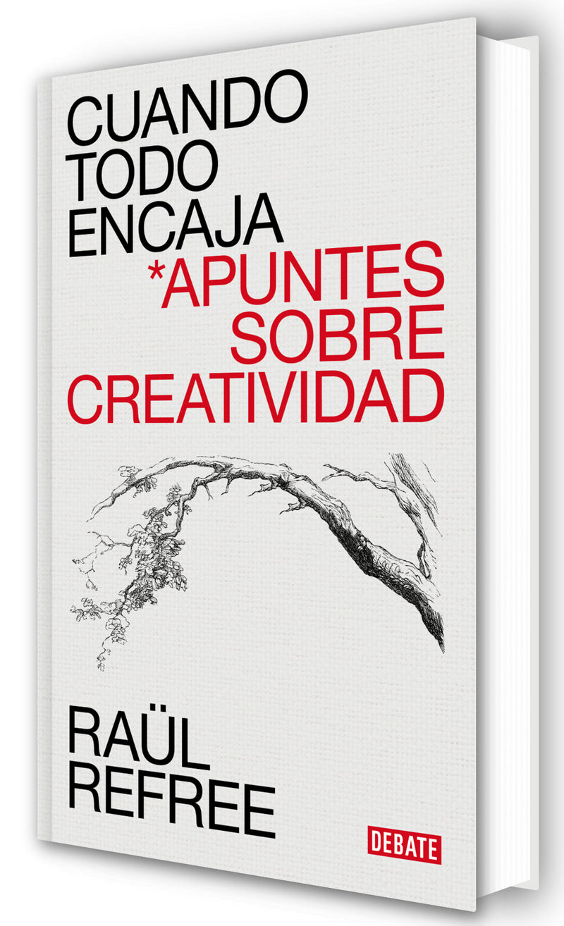 Cuando todo encaja. Apuntes sobre creatividad / When Everything Fits