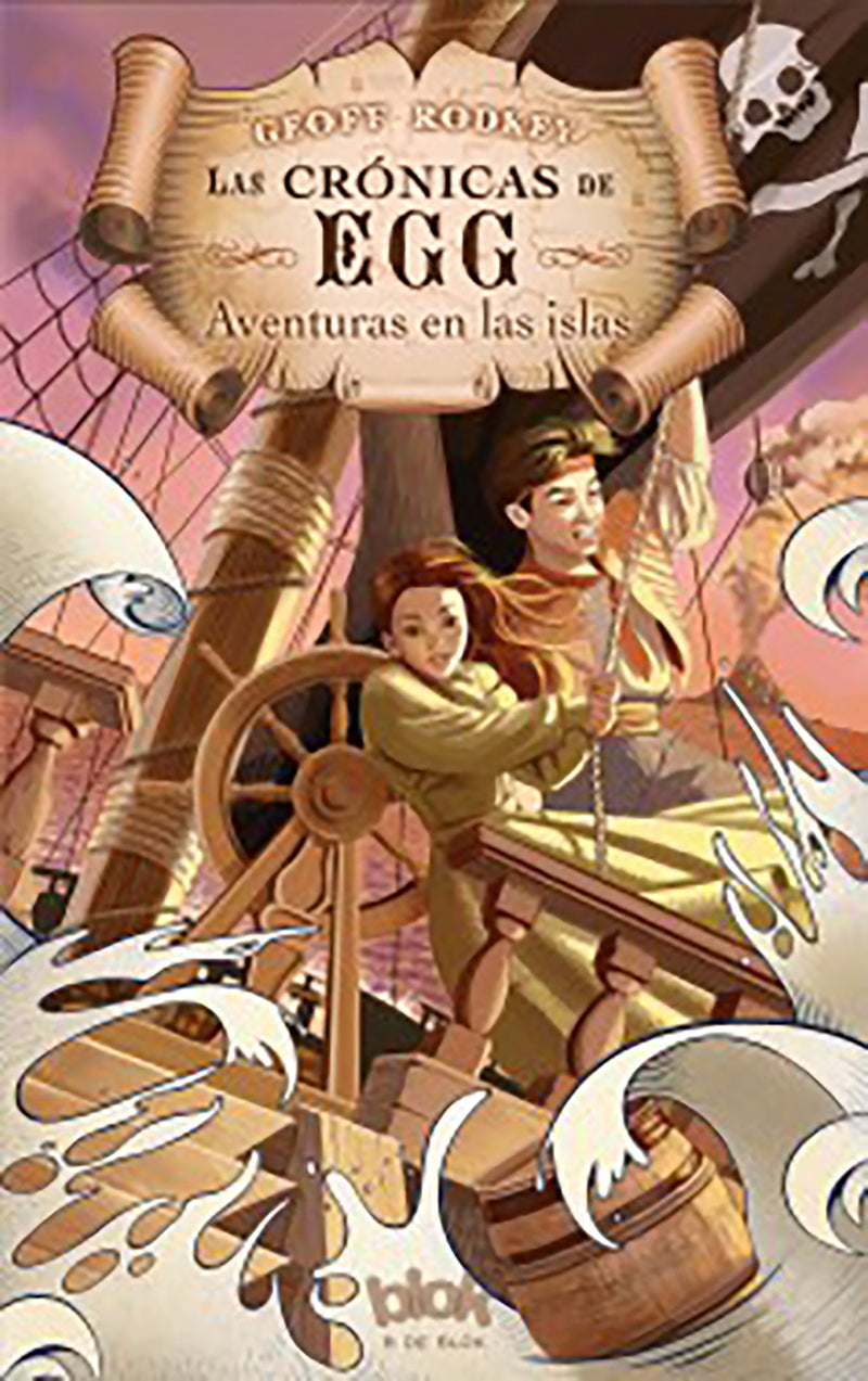 Las aventuras en las islas / Deadweather and Sunrise: The Chronicles of Egg Boo