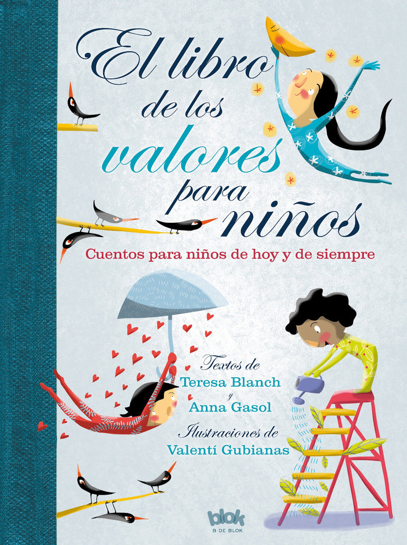 El libro de los valores para niÃ±os / The Book of Values for Children