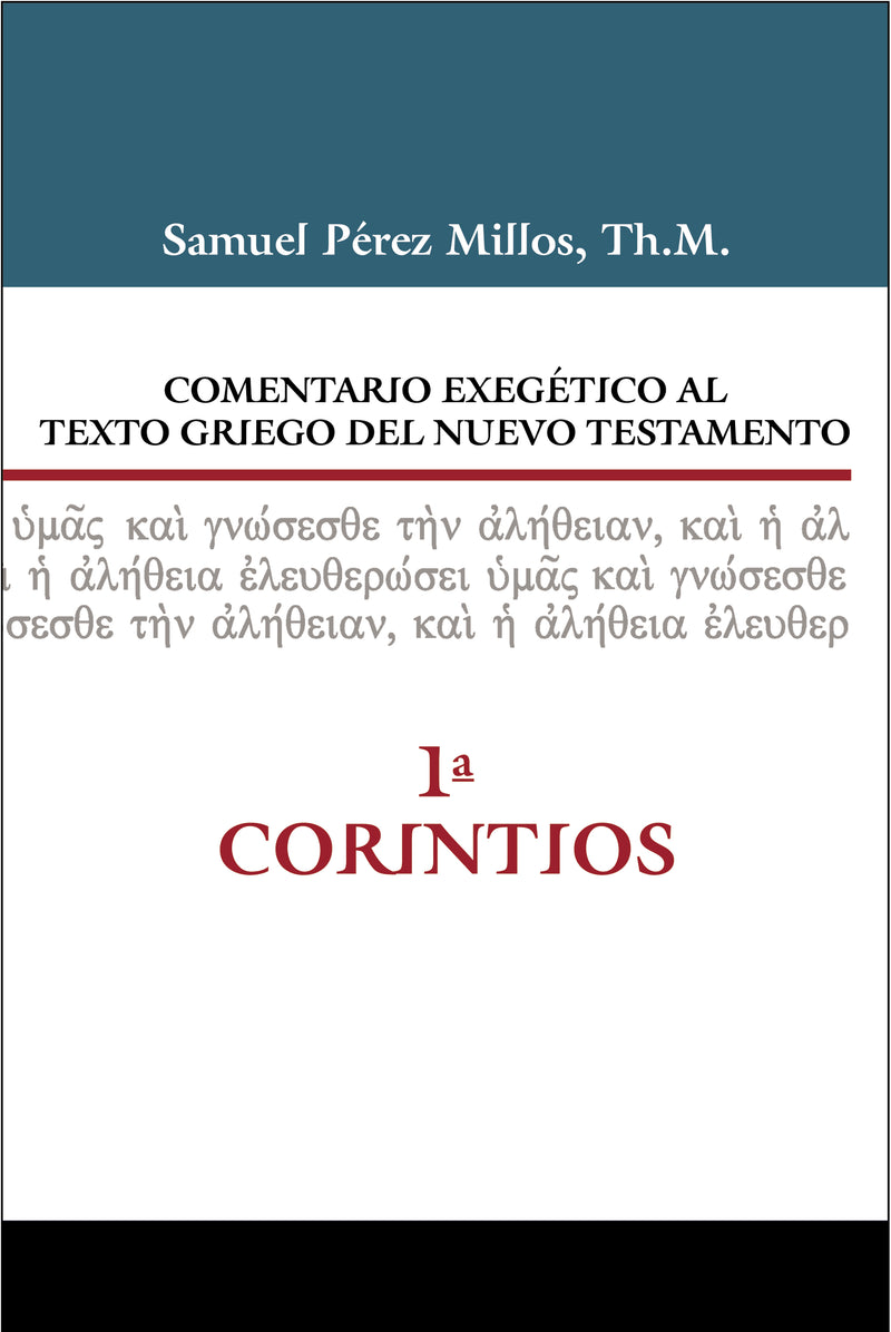Comentario exegético al texto griego del Nuevo Testamento, 1 Corintios