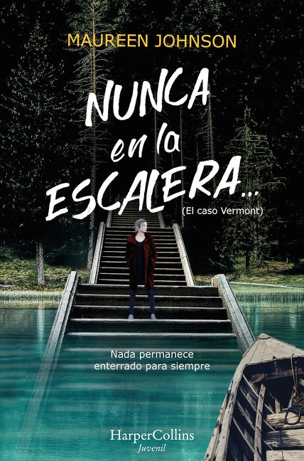 Nunca en la escalera…  (The Vanishing Stair)