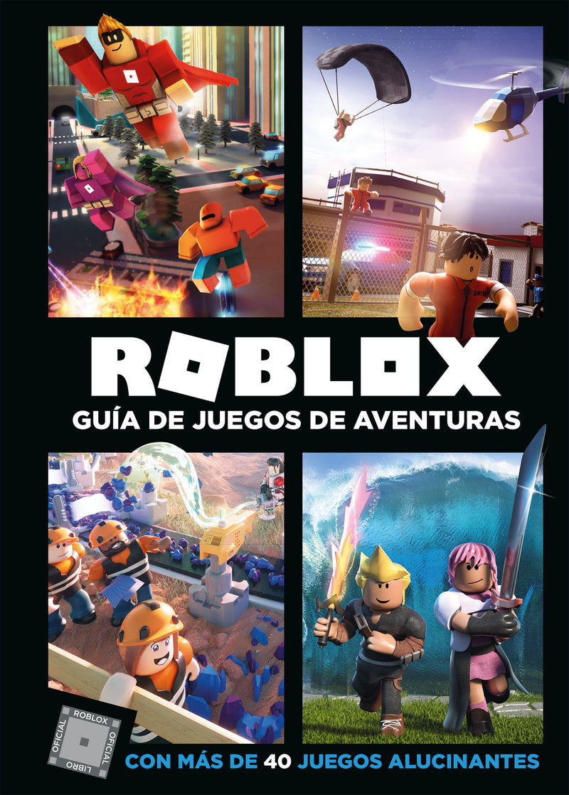 Roblox: GuÃ­a de juegos de aventuras: Con mÃ¡s de 40 juegos alucinantes / Roblox Top Adventures Games