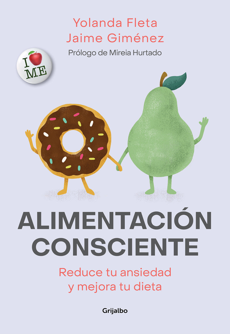 Alimentación consciente: Reduce tu ansiedad y mejora tu dieta / Mindful eating