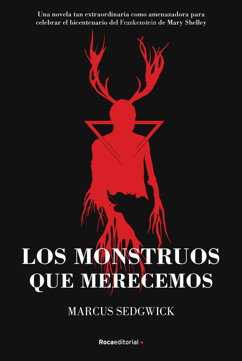 Los monstruos que merecemos / Monsters We Deserve