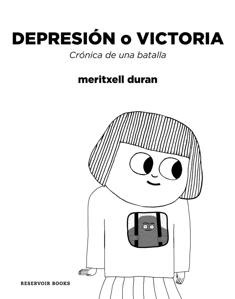 DepresiÃ³n o victoria: CrÃ³nica de una batalla / Depression or Victory, Chronicle of a battle