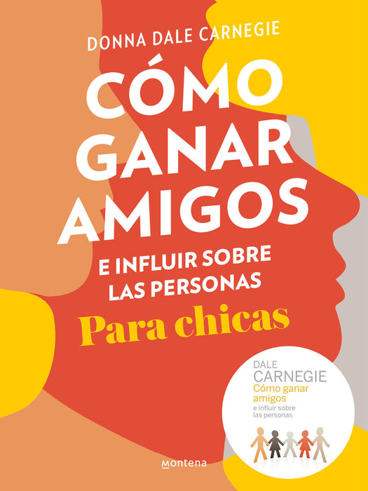 CÃ³mo ganar amigos e influir sobre las personas para chicas / How to Win Friends and Influence People For Teen Girls