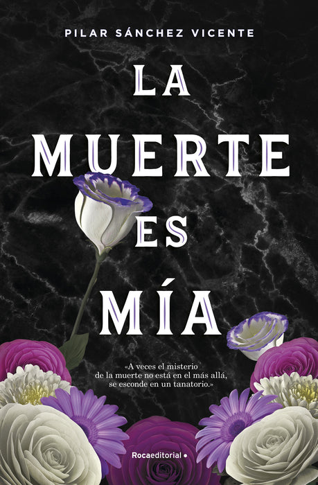 La muerte es mÃ­a / Death is Mine