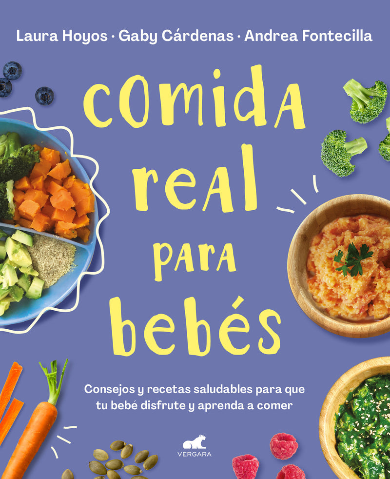 Comida real para bebés / Real Food for Babies