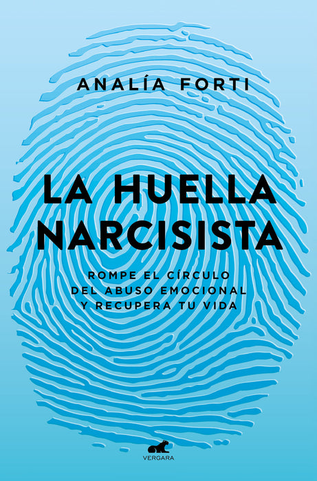 La huella narcisista: Estrategias de escape / The Narcissistic Mark: Pathways to Freedom