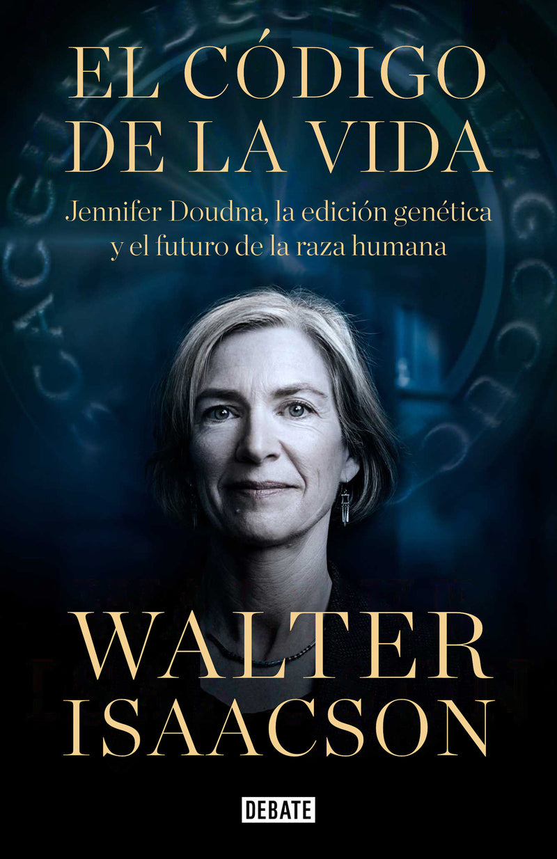 El código de la vida / The Code Breaker: Jennifer Doudna, Gene Editing, and the Future of the Human