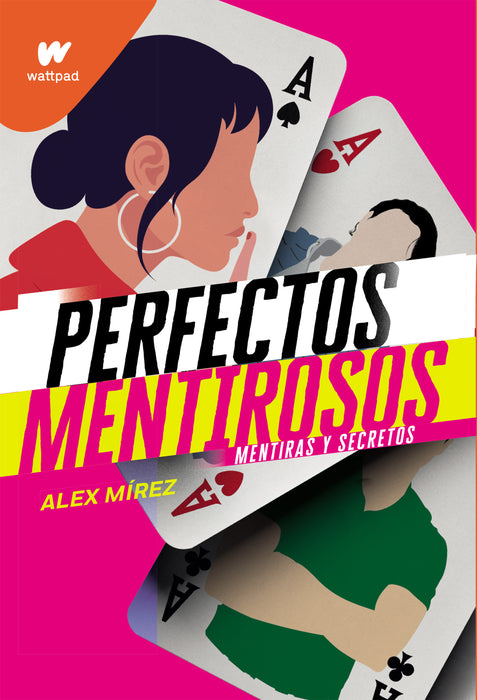 Wattpad. Perfectos Mentirosos