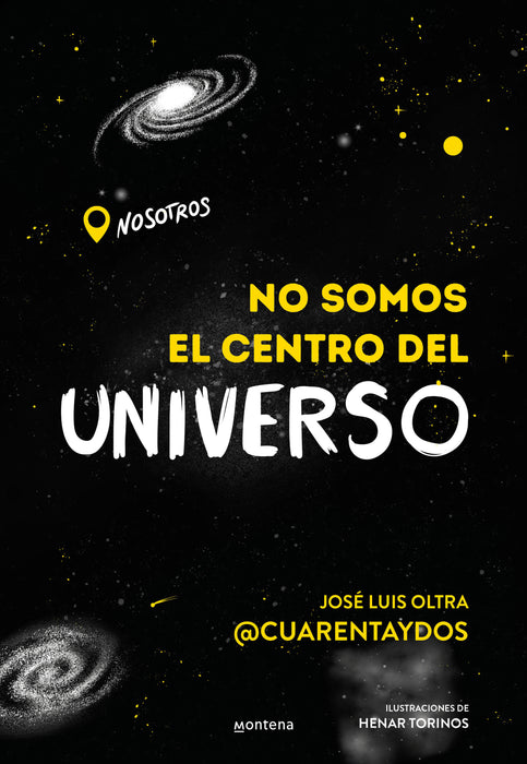 No somos el centro del universo/ We Are Not the Center of the Universe