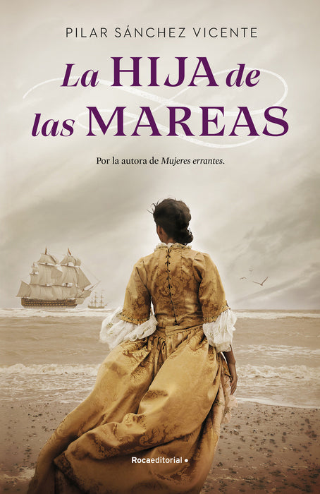 La hija de las mareas/ The Daughter of the Tide