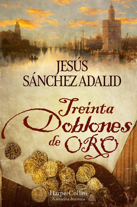 Treinta doblones de oro (Thirty Gold Doubloons - Spanish Edition)