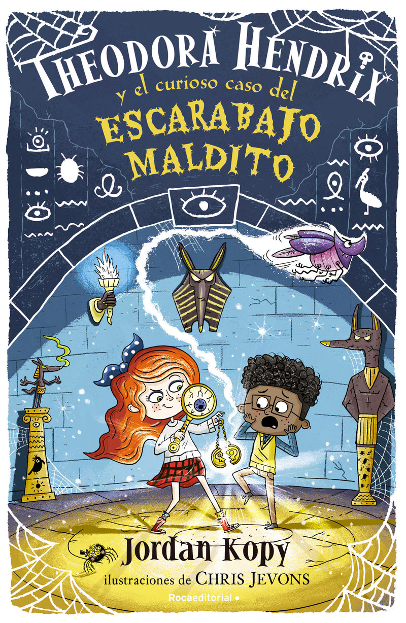 Theodora Hendrix y el curioso caso del escarabajo maldito / Theodora Hendrix and the Curious Case of the Cursed Beetle