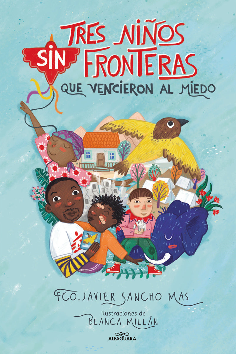 Tres niños sin fronteras que vencieron al miedo / Three Children without Borders  Who Overcame Fear