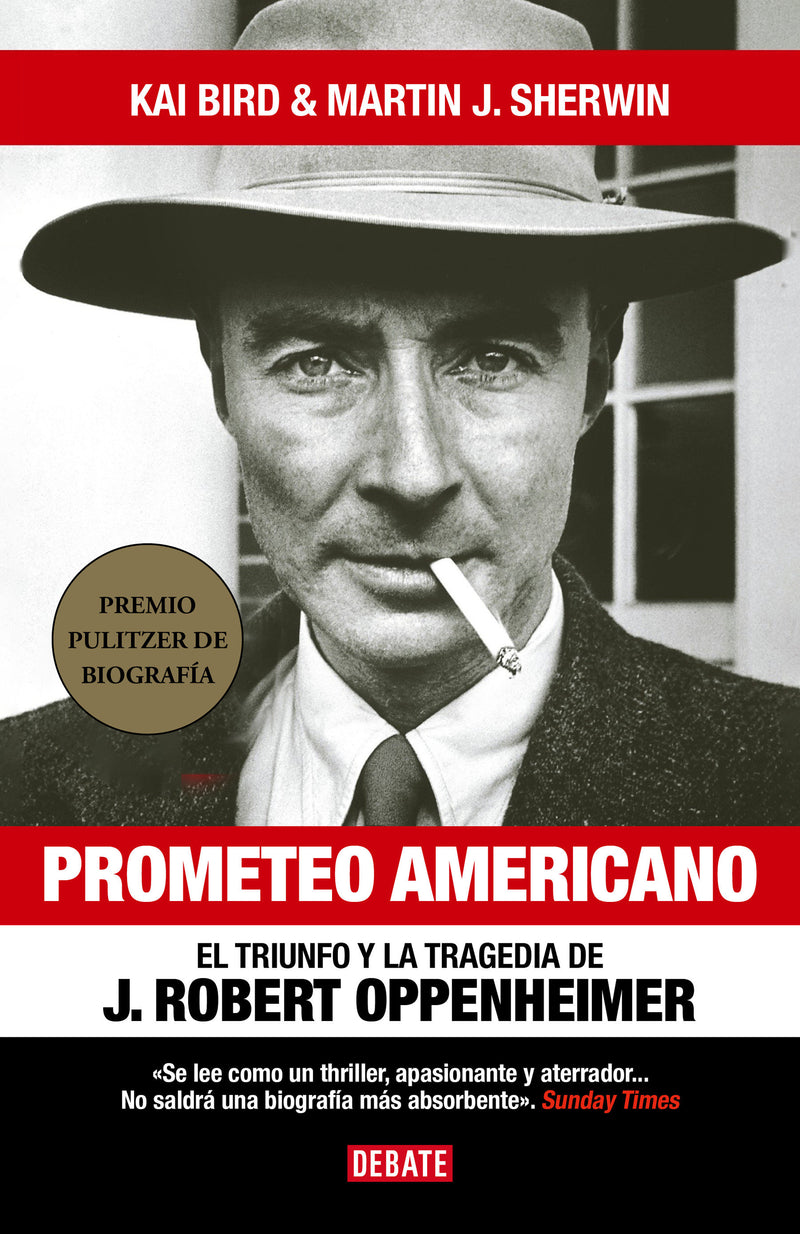 Prometeo Americano. El libro que inspiró la película OPPENHEIMER / American Prometheus