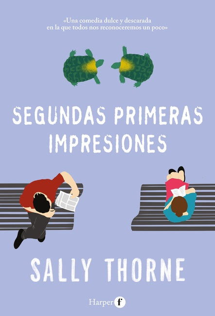 Segundas primeras impresiones (Second First Impressions)