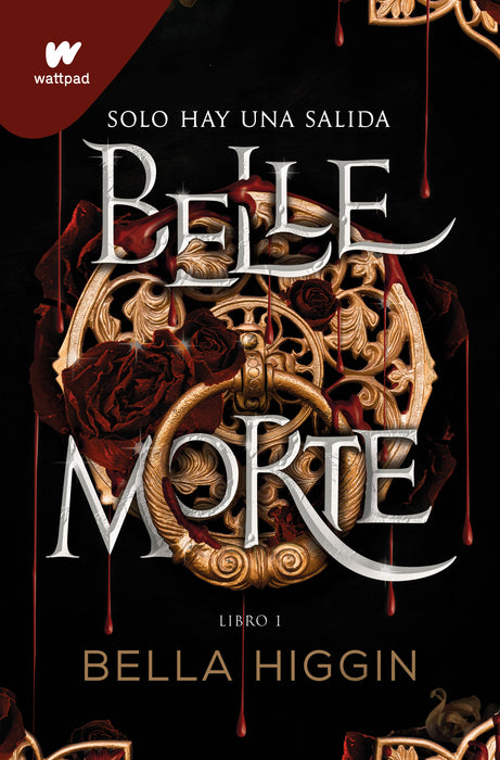 WATTPAD. BELLE MORTE