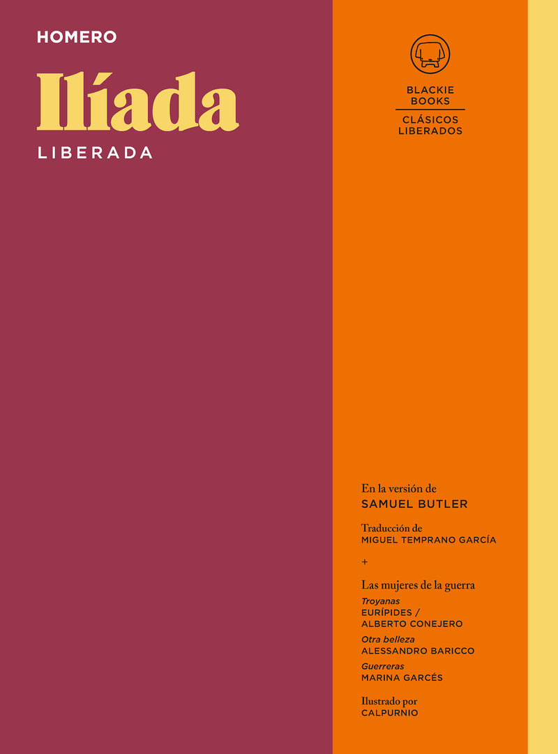 IlÃ­ada Liberada / The Iliad