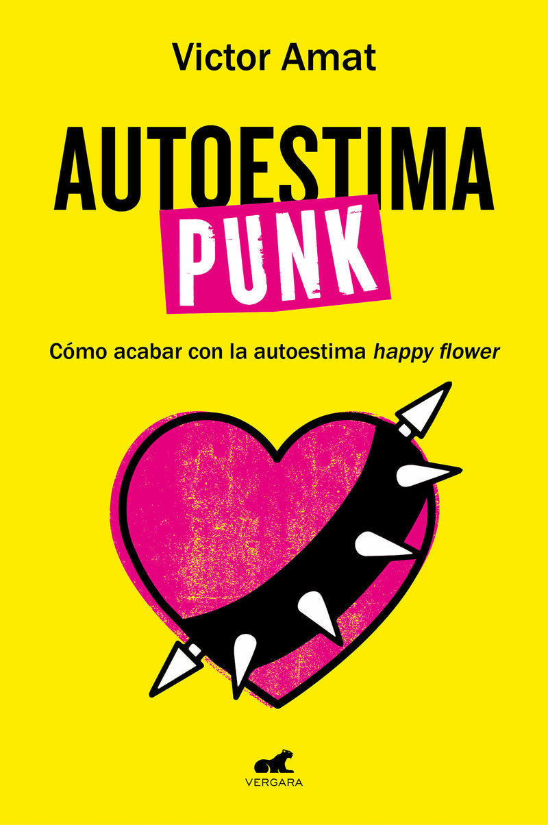 Autoestima punk / Punk Self-Esteem