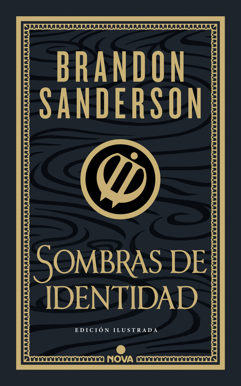Sombras de identidad (ed. ilustrada) / Shadows of Self (Illustrated Edition)