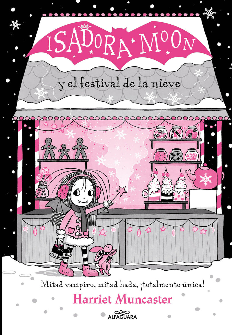 Isadora Moon y el festival de la nieve / Isadora Moon and the Frost Festival