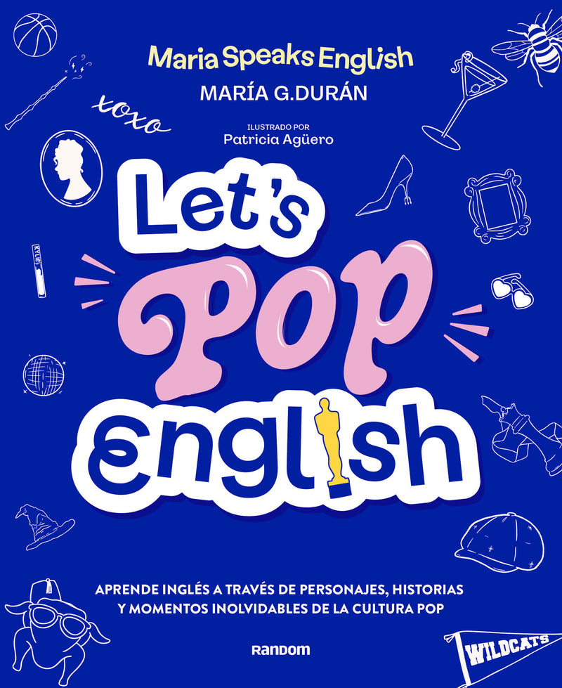 Let's Pop English: An English-Learning Guide for Spanish Speakers