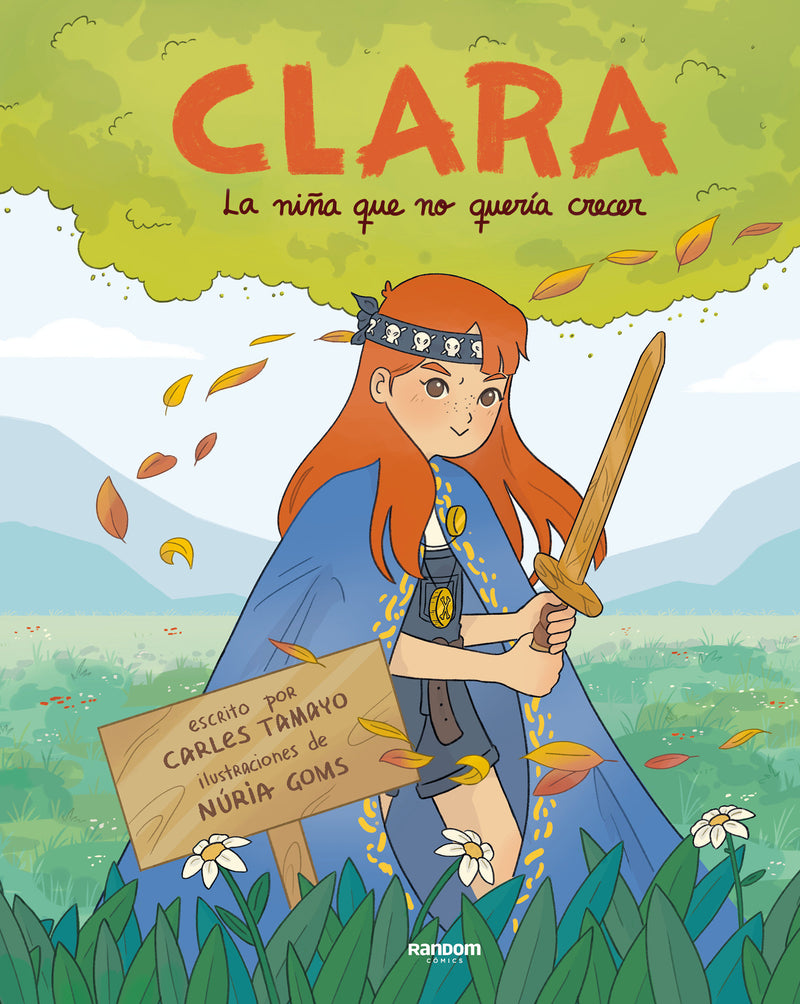 Clara. La niña que no quería crecer / Clara. The Girl Who Didn't Want to Grow Up