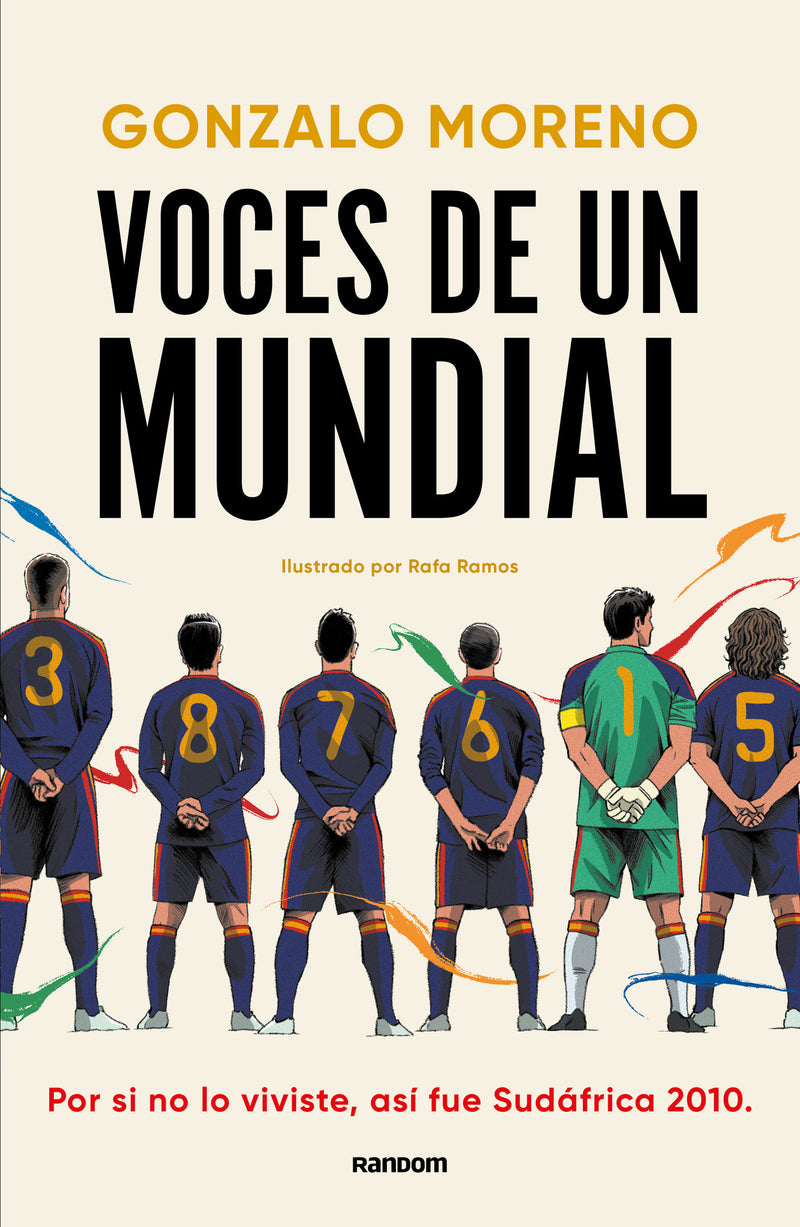 Voces de un mundial / Voices of a World Cup