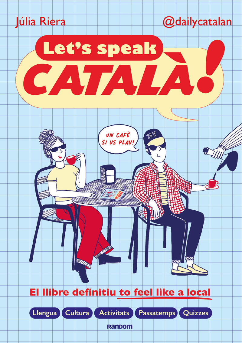 Let's speak català! / Let's Speak Catalán!: Catalan-English