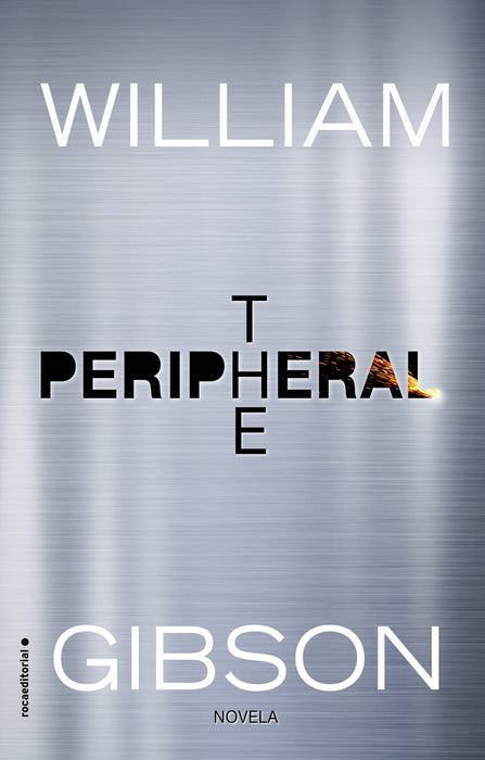 The Peripheral (Spanish Edition)