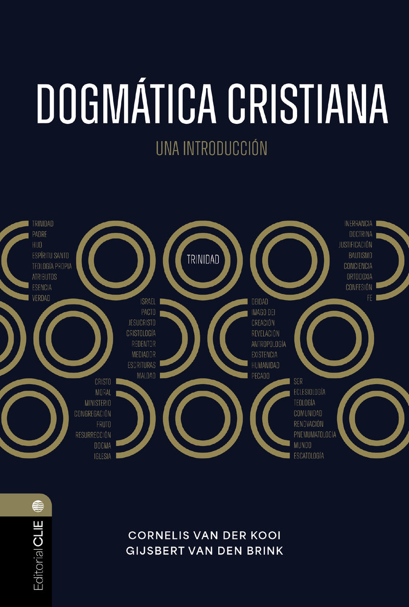 Dogmática cristiana: Un pensamiento integral sobre Dios, las personas y la sociedad