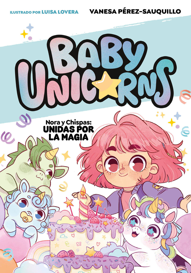 Nora y Chispas: unidas por la magia / Nora and Chispas: United by Magic