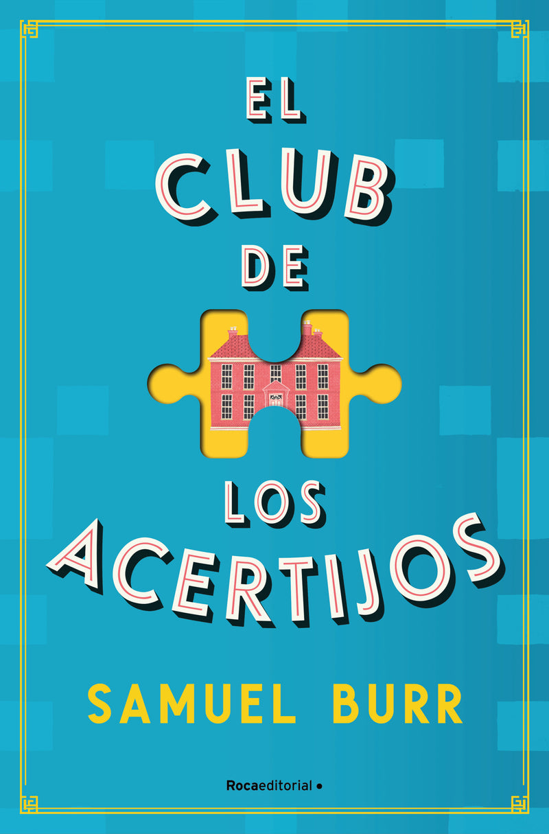 El club de los acertijos / The Fellowship of Puzzlemakers