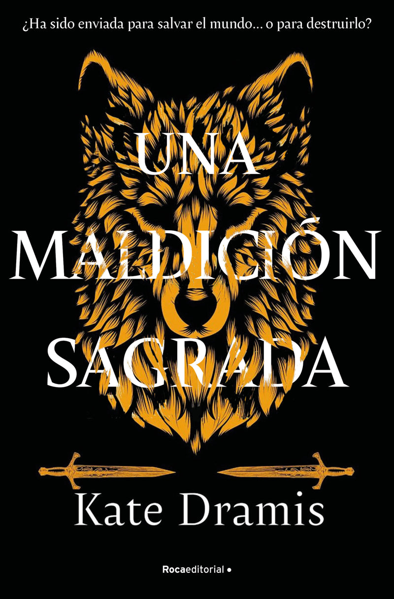 Una maldición sagrada / The Curse Of Saints Book 1