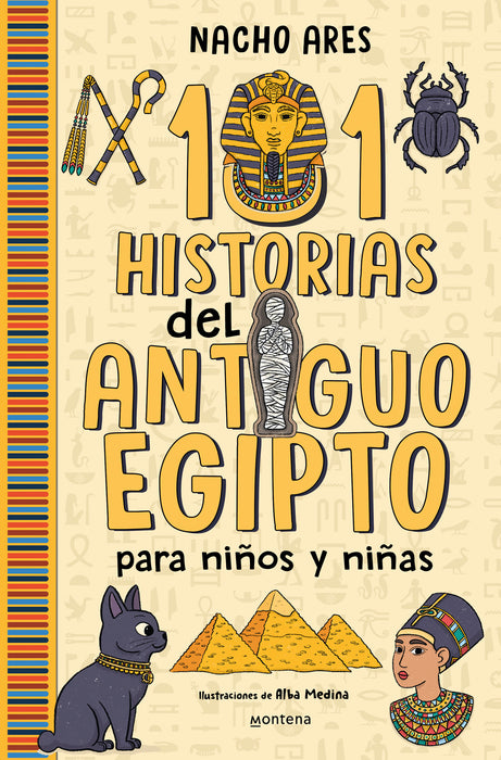 101 historias del Antiguo Egipto para niÃ±os y niÃ±as