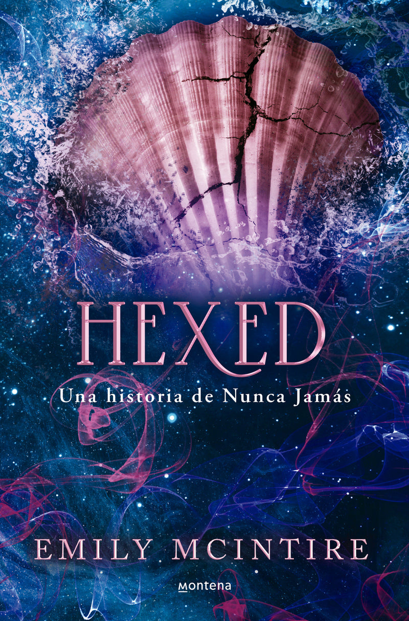 Hexed. Una historia de Nunca Jamás / Hexed