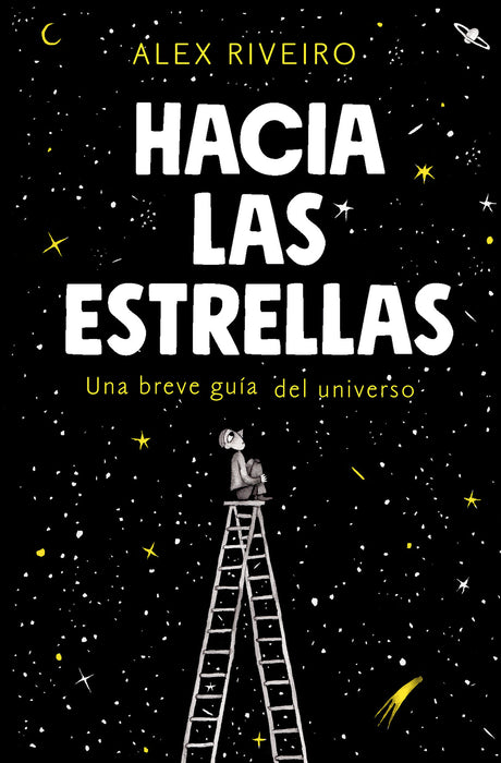 Hacia las estrellas / Towards the Stars