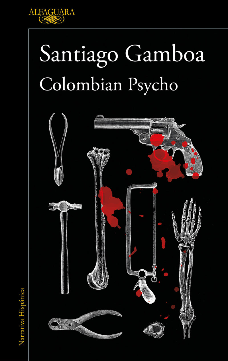 Colombian Psycho (Spanish Edition)