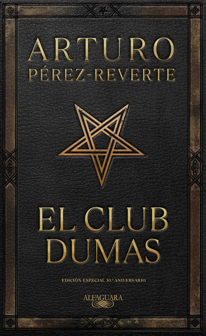 El club Dumas (Edición Especial 30 aniversario) / The Club Dumas