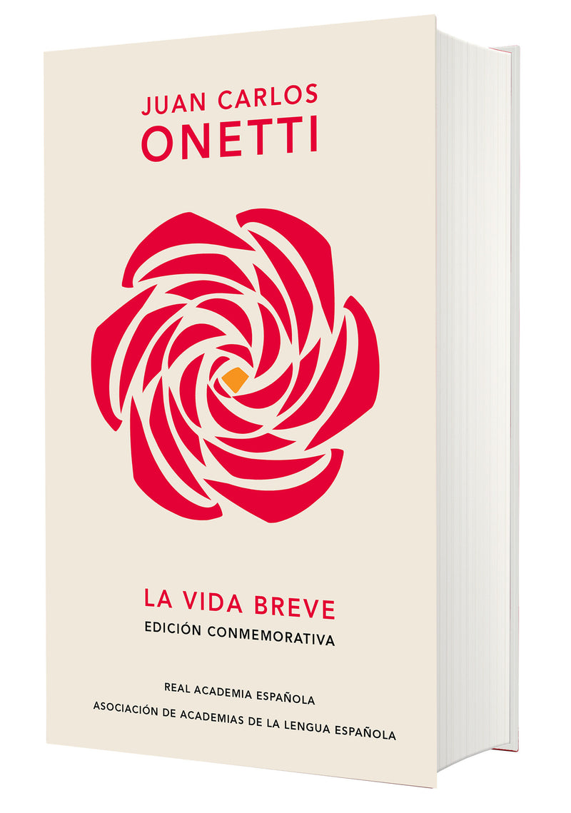 La vida breve (Edición conmemorativa de la RAE y la ASALE) / A Brief Life