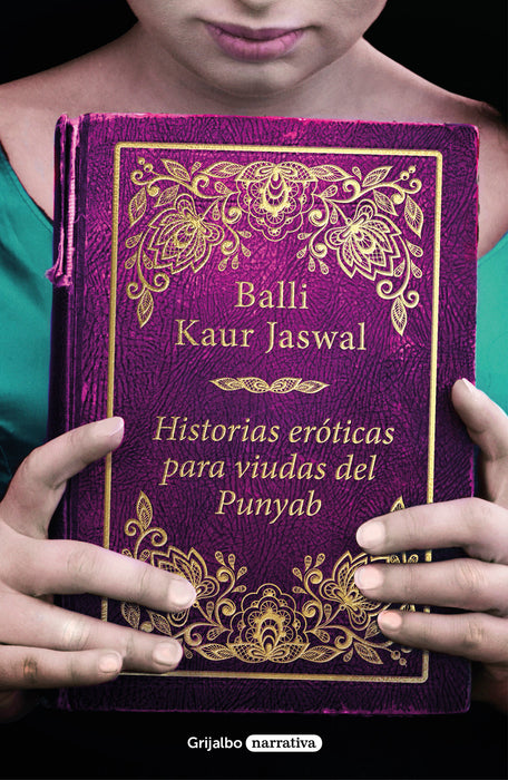 Historias erÃ³ticas para viudas del Punyab / Erotic Stories for Punjabi Widows