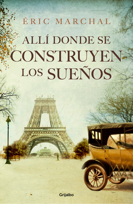 Allí donde se construyen los sueños / Where Dreams Are Built