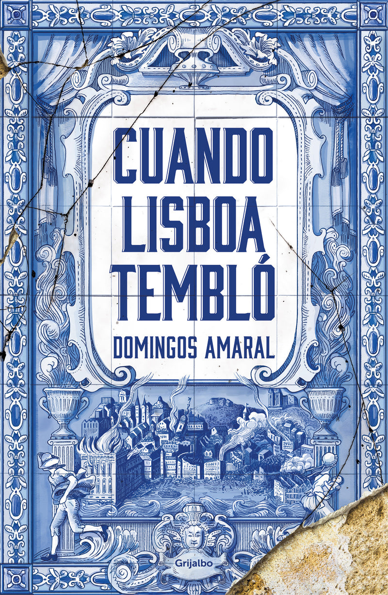 Cuando Lisboa tembló / When Lisbon Shook