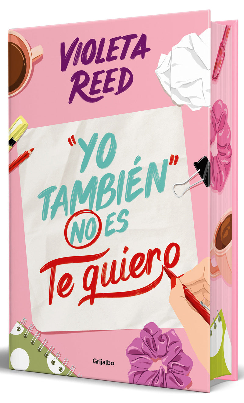 "Yo también" no es te quiero (Edición cantos pintados) / "Me Too" Doesn't Mean I Love You (Sprayed Edges Edition)