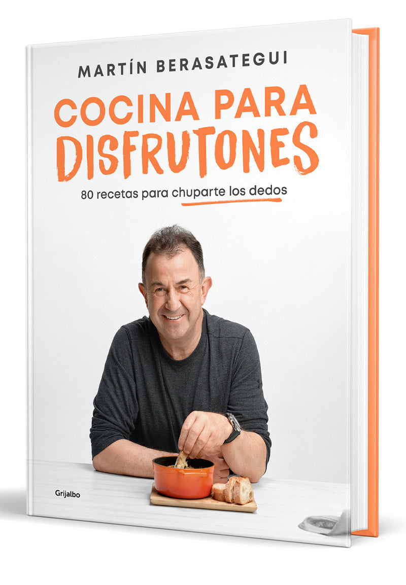 Cocina para disfrutones: 80 recetas para chuparte los dedos / Kitchen for Enjoyment. 80 Recipes