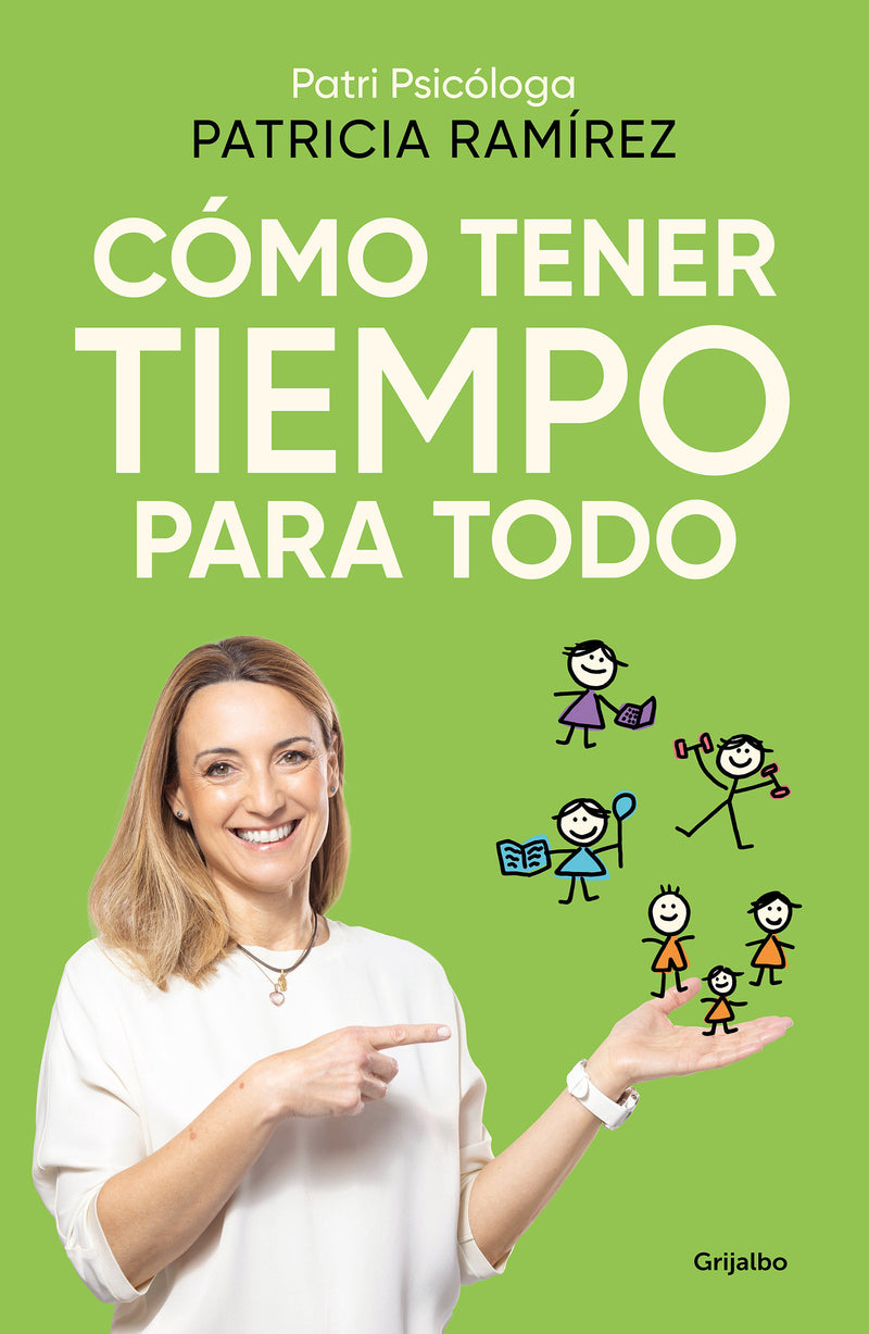 Cómo tener tiempo para todo / How to Have Time for Everything