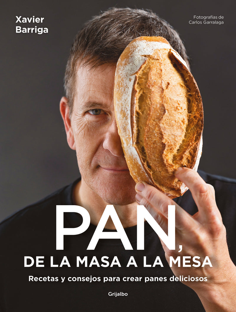 Pan, de la masa a la mesa / Bread, from Dough to Table